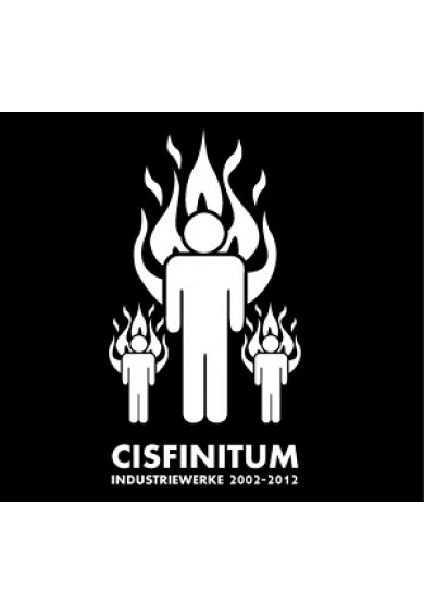 Cisfinitum "Industriewerke 2002-2012" cd